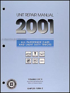 2001 GM Manual stick Transmission & 4x4 Transfer Case Overhaul Manual