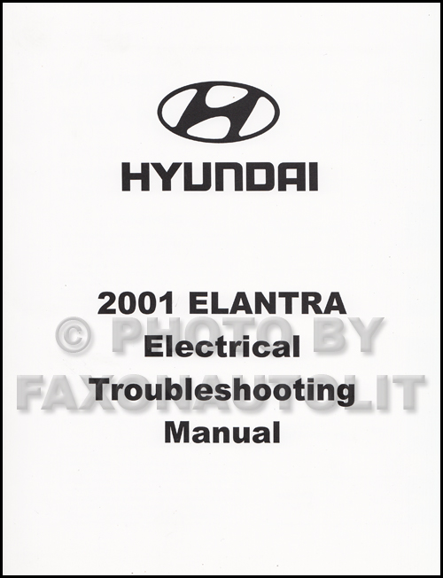2001 Hyundai Elantra Electrical Troubleshooting Manual Factory Reprint
