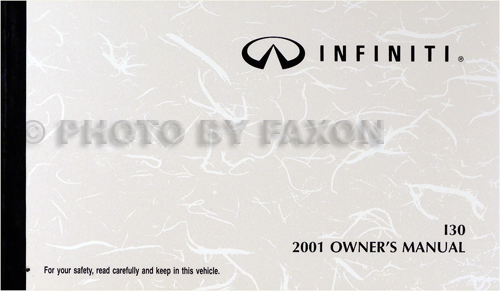 2001 Infiniti I30 Owner's Manual Original