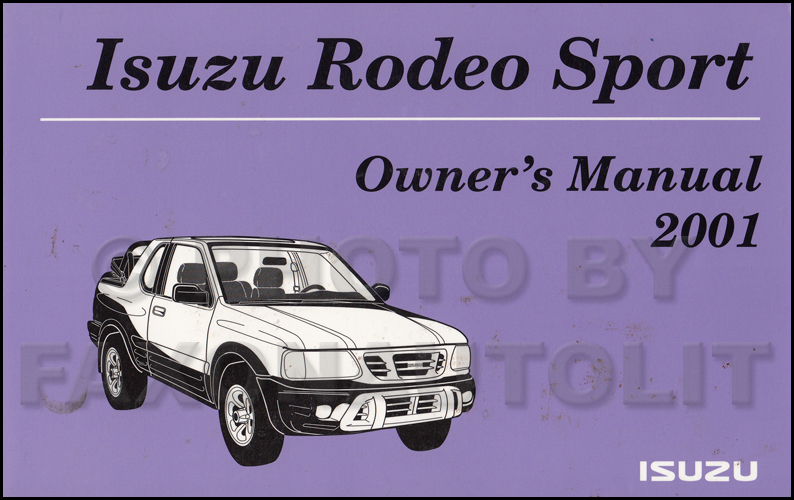 2001 Isuzu Rodeo Sport Owner's Manual Original