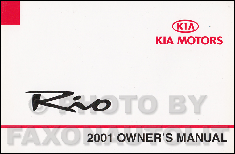 2001 Kia Rio Owners Manual Original