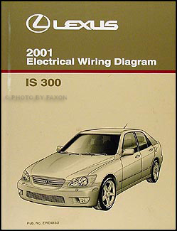 2001 Lexus IS 300 Wiring Diagram Manual Original