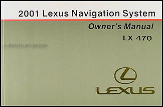 2002 Lexus LX 470 Navigation System Owners Manual