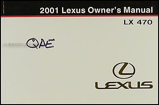 2001 Lexus LX 470 Owners Manual Original