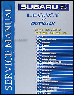 2001 Subaru Legacy & Outback 6 Cylinder Repair Manual Supplement