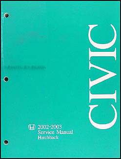 2002-2003 Honda Civic Si & Hatchback Repair Manual Original 
