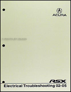 2002-2005 Acura RSX Electrical Troubleshooting Manual Original