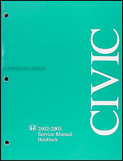 2002-2005 Honda Civic Si Hatchback Repair Manual Original 