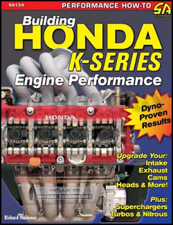 Building Honda K-Series Engine Performance FULL COLOR VERSION