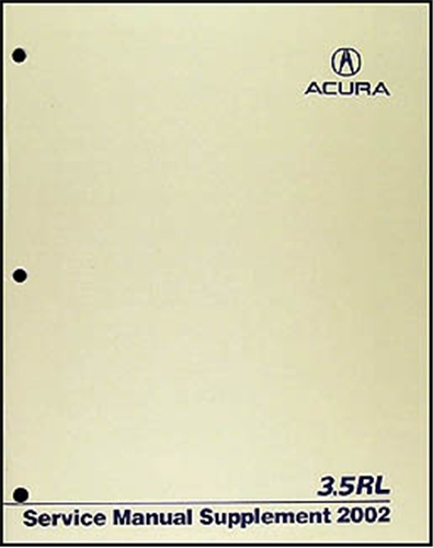 2002 Acura 3.5 RL Shop Manual Original Supplement 
