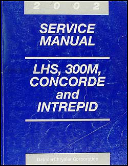 2002 Concorde, Intrepid, LHS, & 300M Shop Manual Original 