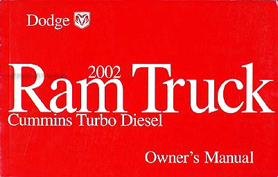 2002 Dodge Ram Pickup Truck Cummins Diesel Original Owner Manual