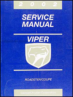 2002 Dodge Viper Coupe and Roadster Repair Manual Original 