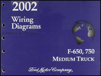 2002 Ford F650-F750 Medium Truck Wiring Diagram Manual Original
