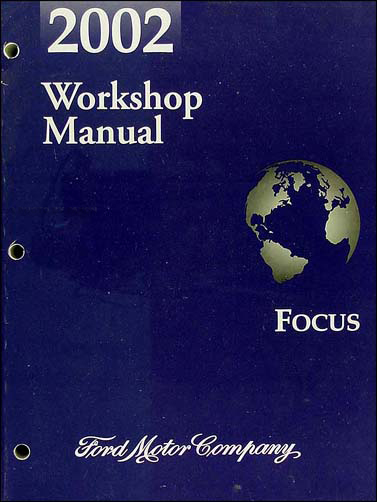 2002 Ford Focus Repair Manual Original 