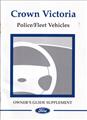 2002 Ford Crown Victoria Police Interceptor and Fleet Owner's Manual Supplement Original