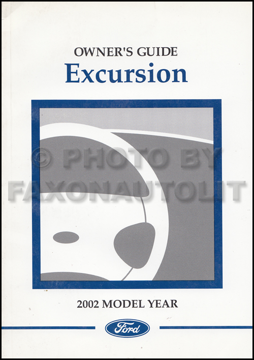 2002 Ford Excursion Owner's Manual Original