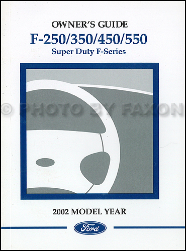 2002 Ford Super Duty Owner's Manual Original F250 F350 F450 F550