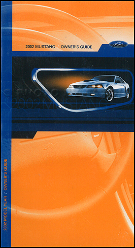 2002 Ford Mustang Owner's Manual Original