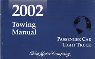 2002 Ford, Lincoln, Mercury Towing Manual Original