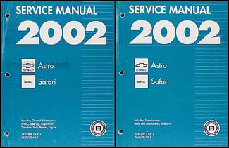 2002 Astro & Safari Repair Manual 2 Volume Set Original