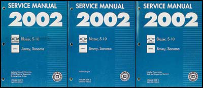 2002 S-10, Sonoma, Jimmy, Blazer Repair Manual Original 3 Volume Set 