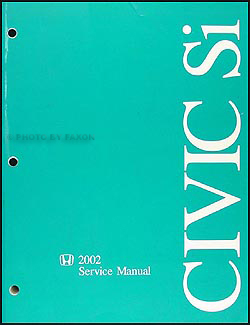 2002 Honda Civic Si Hatchback Repair Shop Manual Original