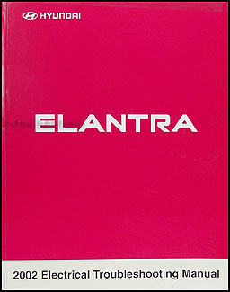 2002 Hyundai Elantra Electrical Troubleshooting Manual Original