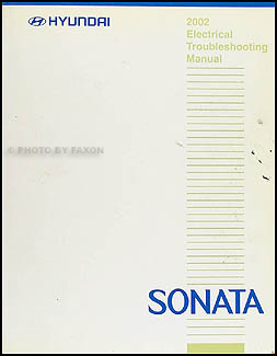 2002 Hyundai Sonata Electrical Troubleshooting Manual Original 