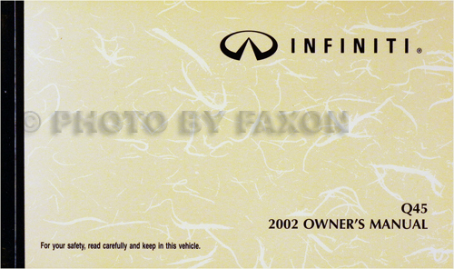 2002 Infiniti Q45 Owner's Manual Original