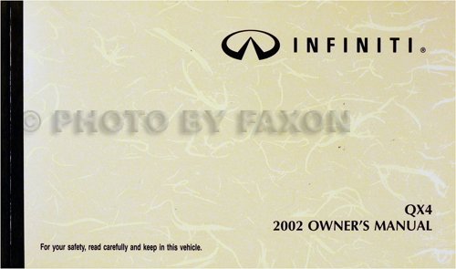2002 Infiniti QX4 Owner's Manual Original