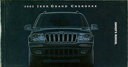 2002 Jeep Grand Cherokee Owner's Manual Original