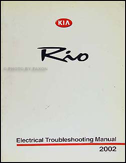 2002 Kia Rio Electrical Troubleshooting Manual Original