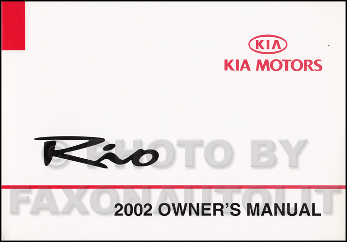 2002 Kia Rio Owners Manual Original