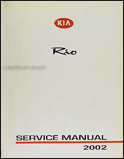 2002 Kia Rio Repair Manual Original 