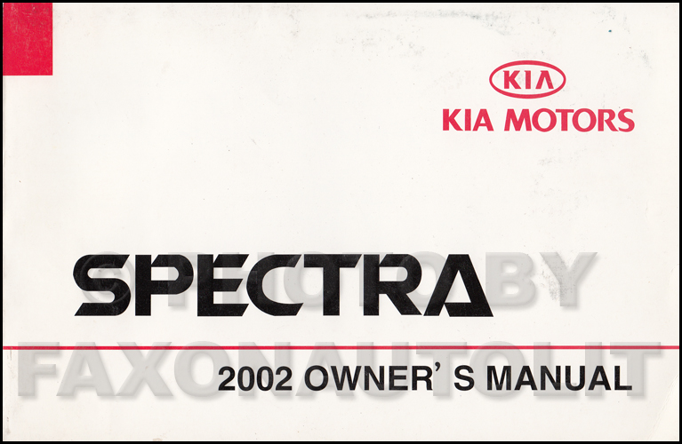 2002 Kia Spectra Owners Manual Original