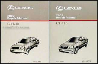 2002 Lexus LS 430 Repair Manual Original 2 Volume Set
