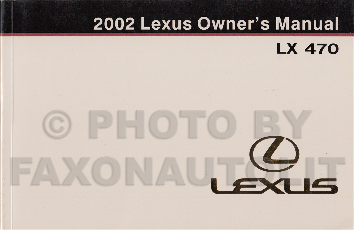 2002 Lexus LX 470 Owners Manual Original