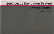 2002 Lexus RX 300 Navigation System Owners Manual Original