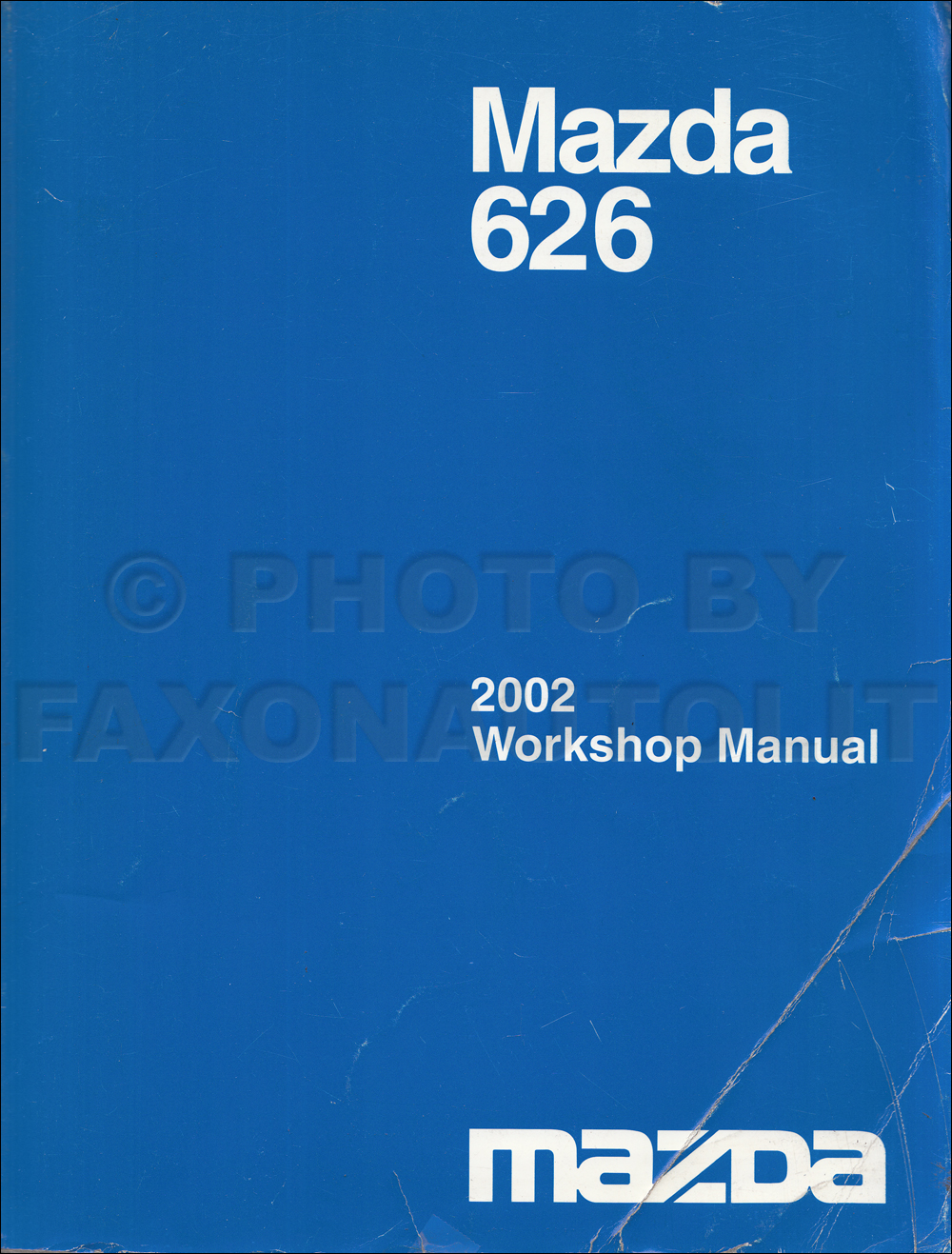 2001 Mazda 626 Repair Manual Original