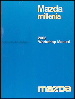 2002 Mazda Millenia Repair Manual Original 