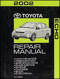2002 Toyota Echo Repair Manual Original