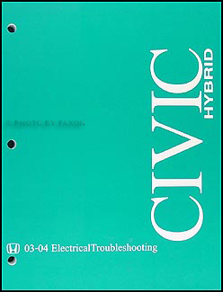 2003-2004 Honda Civic Hybrid Electrical Troubleshooting Manual Orig.