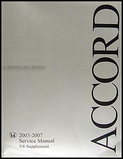 2003-2007 Honda Accord V6 Repair Manual Supplement Original 