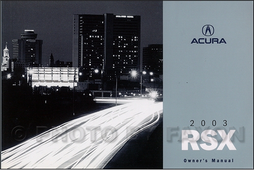 2003 Acura RSX Owners Manual Original