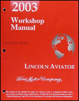 2003 Lincoln Aviator Original Repair Manual 