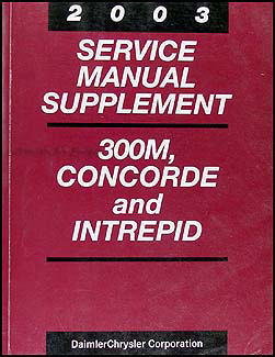 2003 Concorde, Intrepid, & 300M Shop Manual Original Supplement 