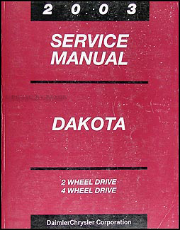 2003 Dodge Dakota Repair Manual Original 