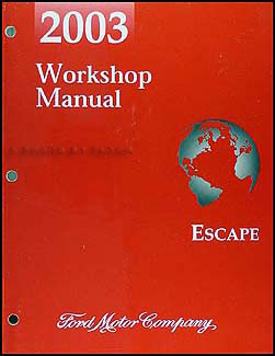 2003 Ford Escape Repair Manual Original