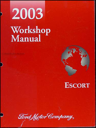 2003 Ford ZX-2 Escort Shop Manual Original 